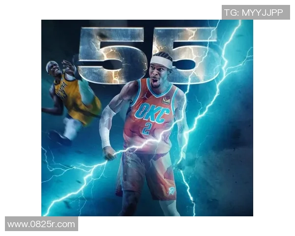 亚历山大单场50分创历史雷霆逆转卫冕冠军展现强大实力